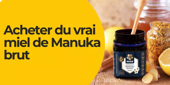 Acheter du vrai miel de Manuka